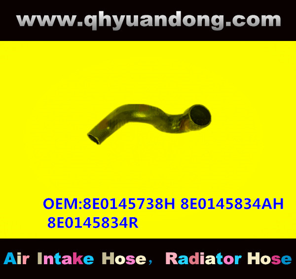 RADIATOR HOSE GG OEM:8E0145738H 8E0145834AH 8E0145834R